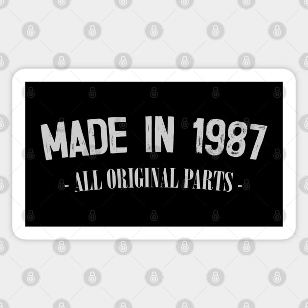 Made in 1987 - All Original Parts / Birthday Gift Design Sticker by DankFutura